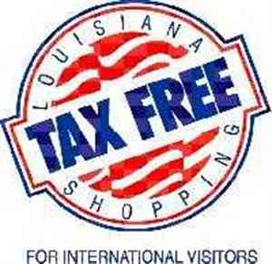 Louisiana Tax Free Shopping for International Visitors